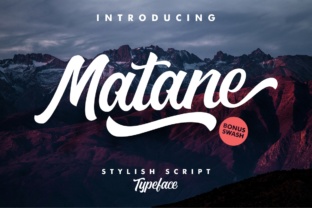 Matane: A Dynamic Script Font for Your Brand